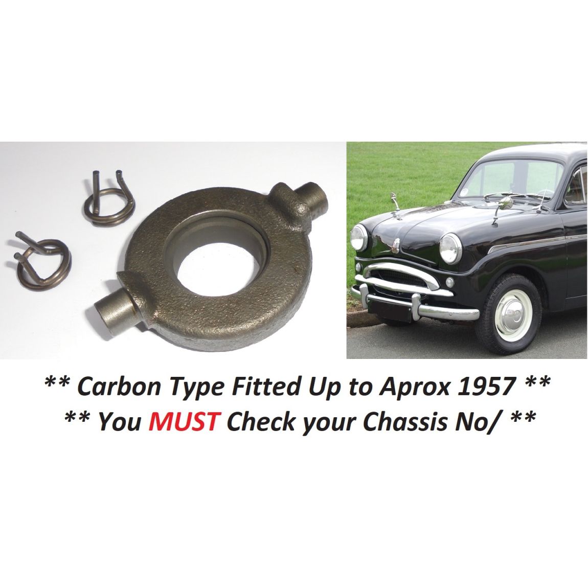 CLUTCH RELEASE THRUST BEARING (Standard 8 & 10) (** Carbon Type - See Ch. No/ *) (1953- 60) 